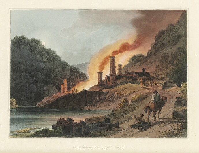 William Pickett (ca. 1792-1820?), John Heaviside Clark, Ironworks of Coalbrookdale, 1805 23 x 32,4 cm, Kolorierte Radierung und Aquatinta, Monika Wagner, Hamburg