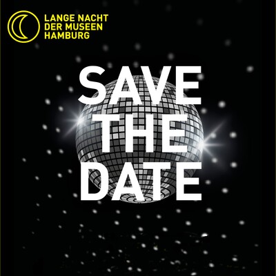 Lange Nacht der Museen Hamburg 2026, Werbeplakat Save The Date